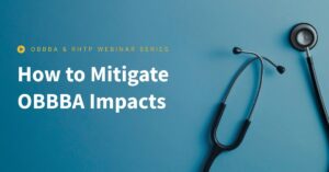 How to Mitigate Big Beautiful Bill Impacts Webinar