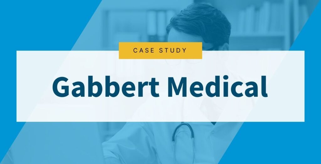 Gabbert Medical Case Study 2025